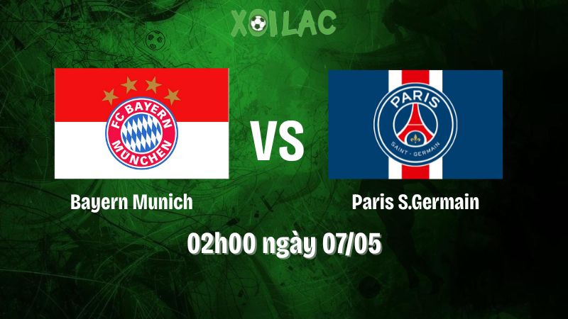 Nhận định bóng đá Bayern Munich vs Paris S.Germain