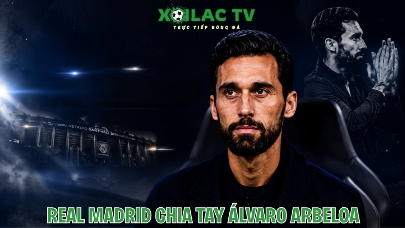 Real Madrid Chia Tay Alvaro Arbeloa, Mourinho Sắp Tái Xuất?