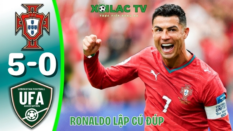 Ronaldo lập cú đúp, Bồ Đào Nha thắng Uzbekistan 5-0