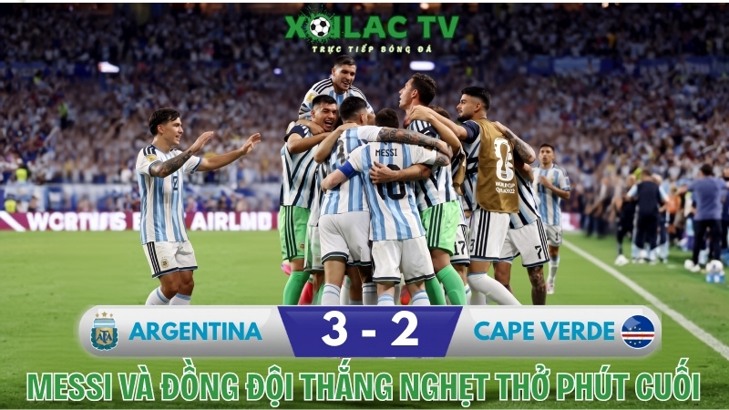 Messi và đồng đội thắng nghẹt thở phút cuối