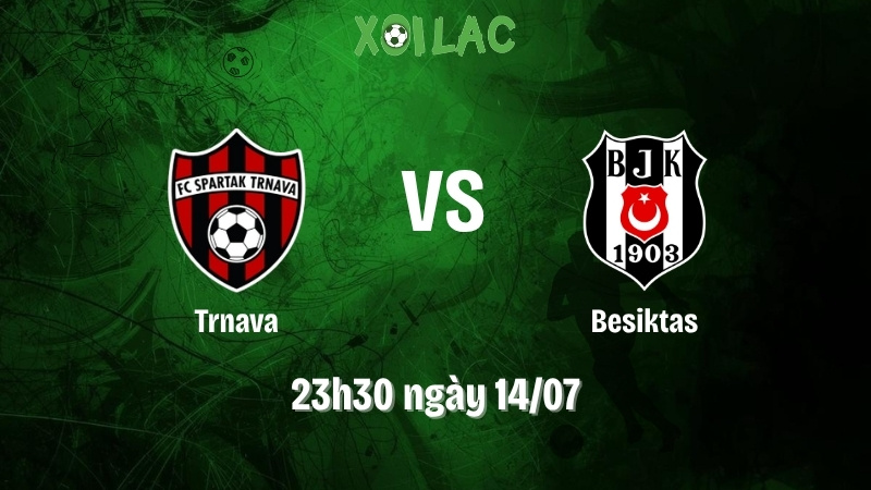 Nhận Định Bóng Đá Trnava Vs Besiktas