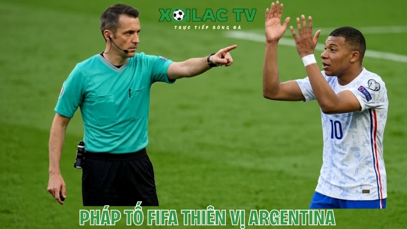 Pháp tố Fifa thiên vị Argentia